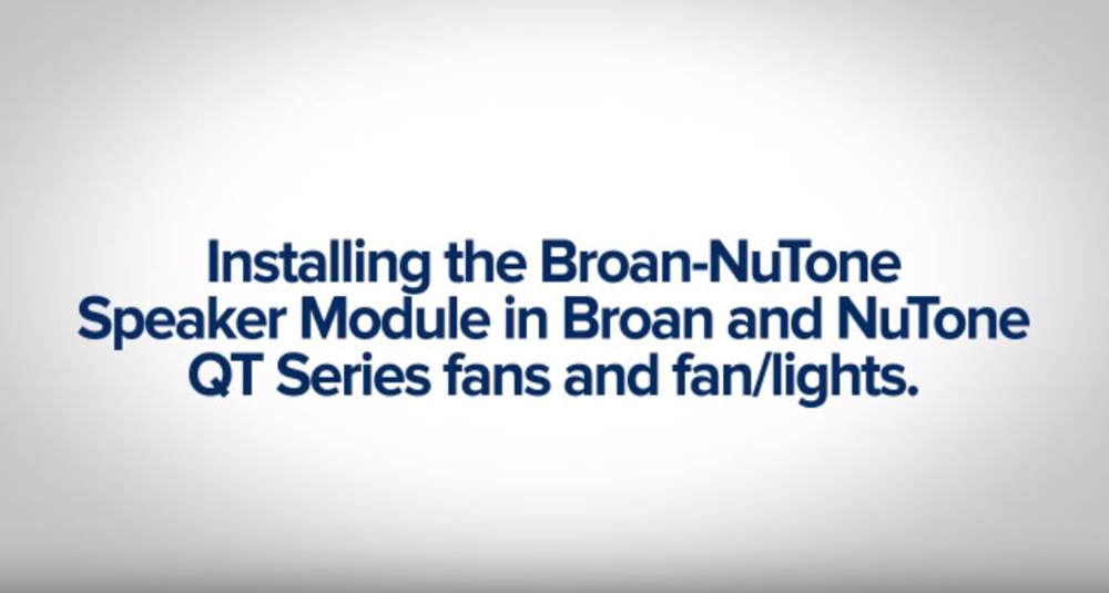 Broan-NuTone Sensonic Speaker Module Installation