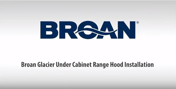Broan Twin Blower Under Cabinet Range Hood Installation Video