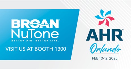 Meet Broan-NuTone at AHR 2025