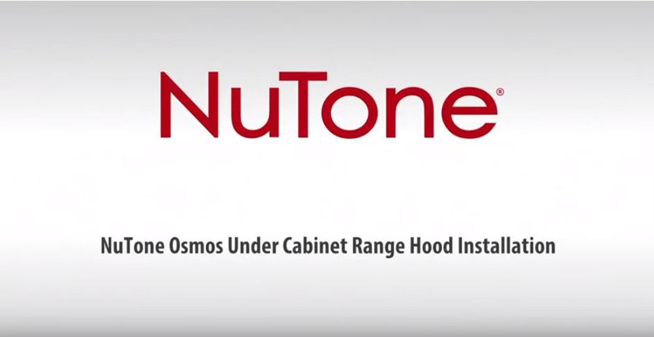 NuTone Single Blower Under-Cabinet Range Hood Installation Video